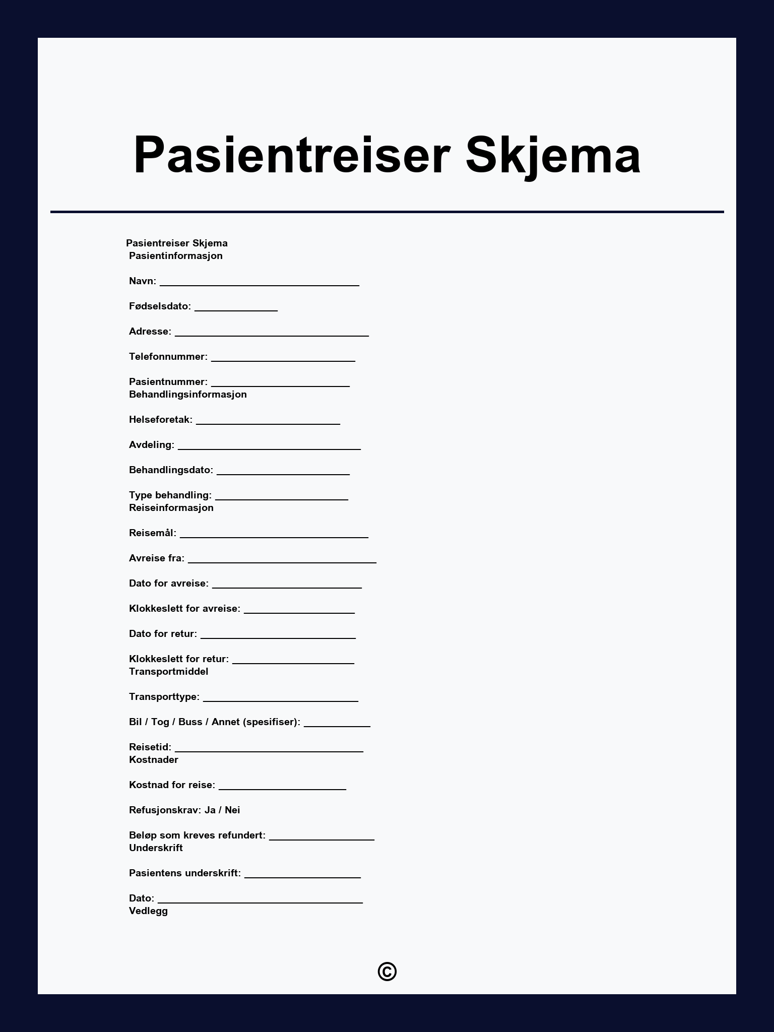 Pasientreiser Skjema