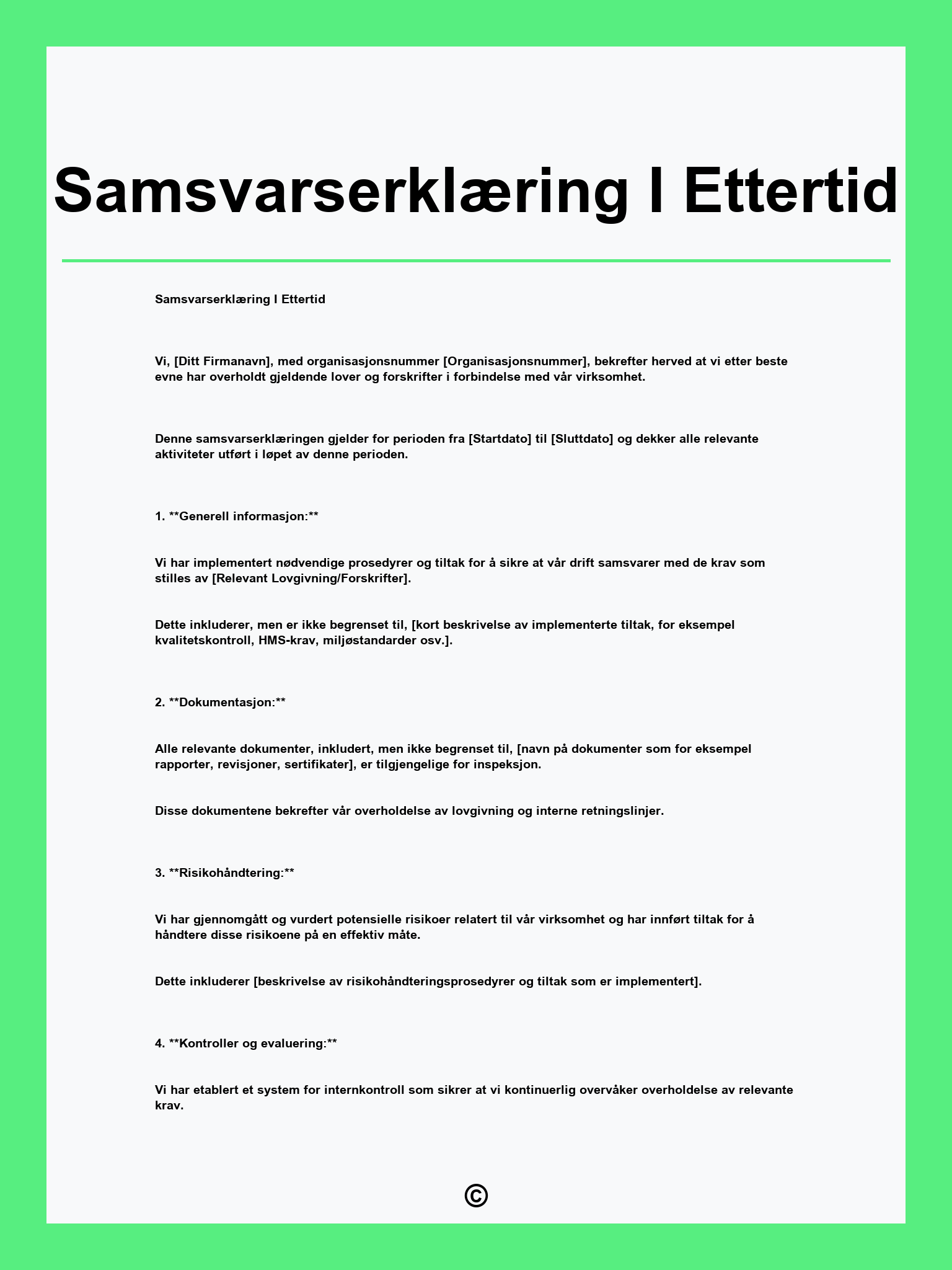 Samsvarserklæring I Ettertid