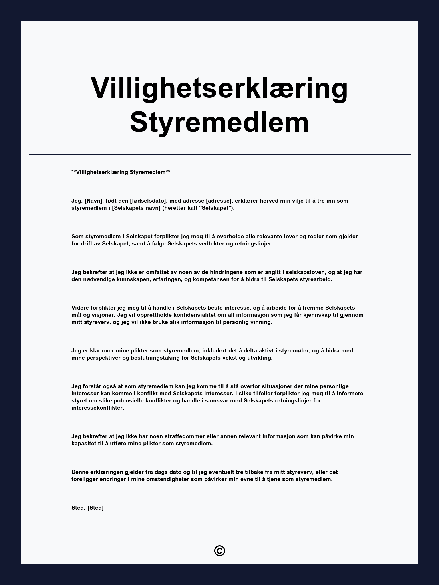 Villighetserklæring Styremedlem